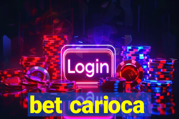 bet carioca